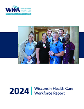 2024 Wisconsin Health Care Workforce Report