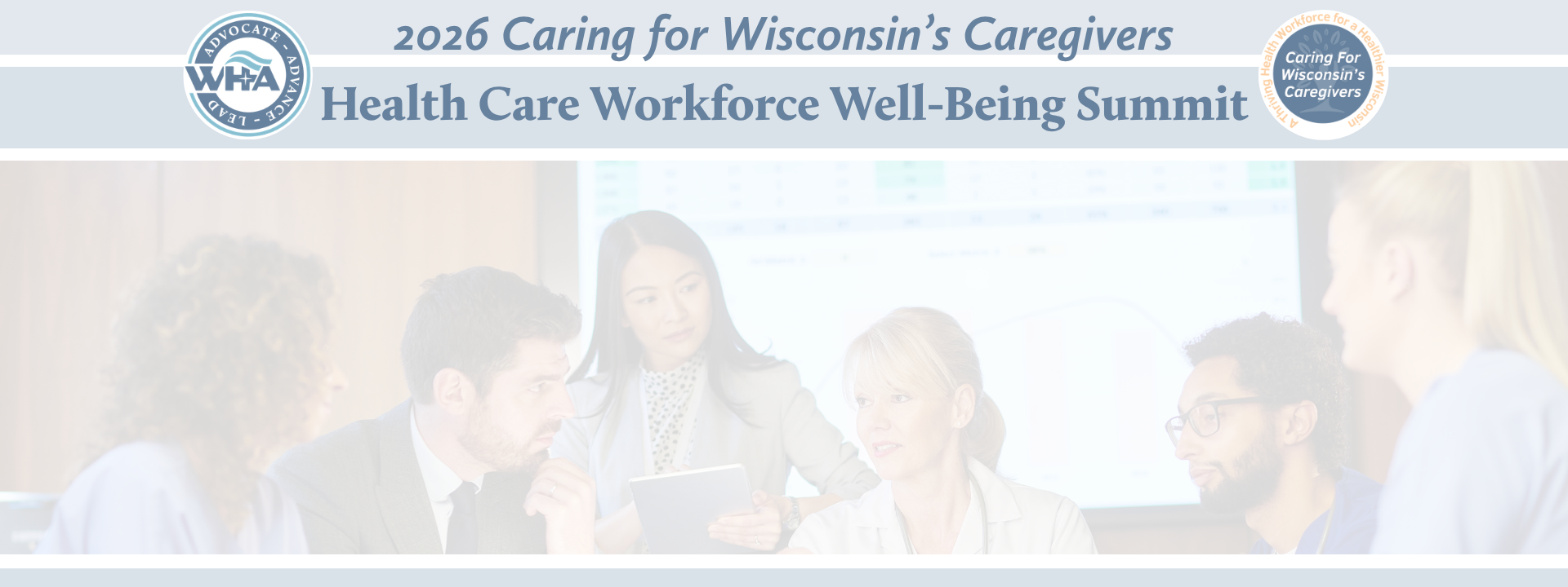 Register Now for the Caring for Wisconsin's Caregivers:</br>2026 WHA Healthcare Workforce Well-being Summit