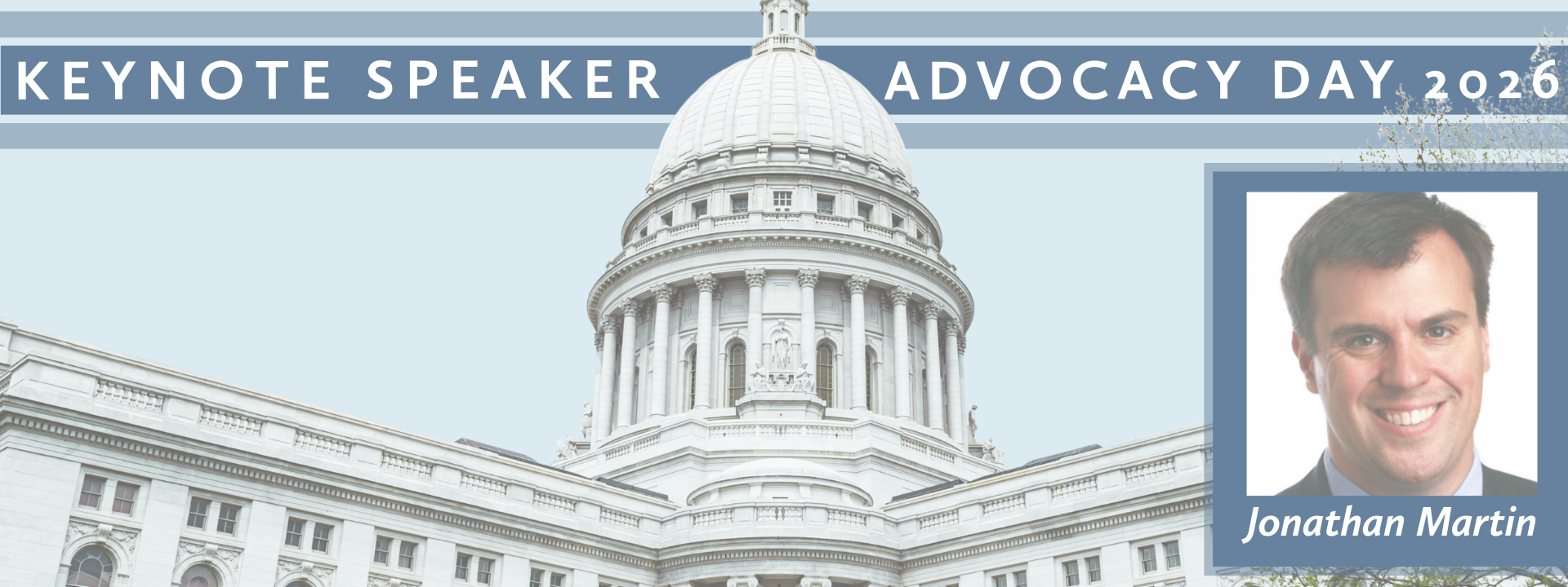 POLITICO's Jonathan Martin to be Keynote</br> Speaker at 2026 Advocacy Day